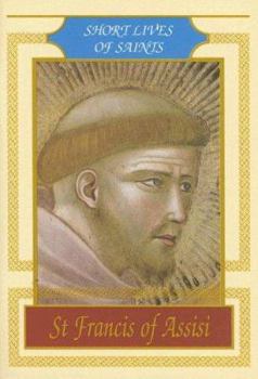 Paperback St Francis of Assisi (Short Lives of Saints) Book