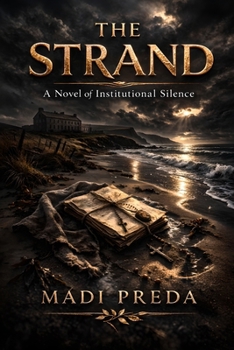 Paperback The Strand: A Novel of Institutional Silence Book
