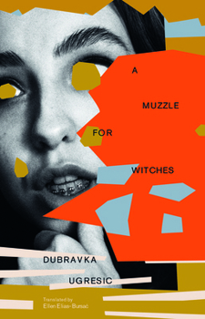 Paperback A Muzzle for Witches Book