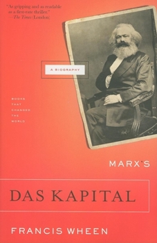 Paperback Marx's Das Kapital: A Biography Book