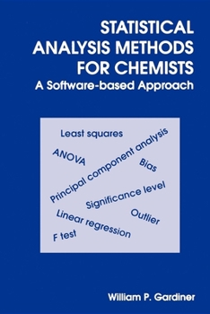 Paperback Statistical Analysis Methods for Chemists: A Software Based Approach Book