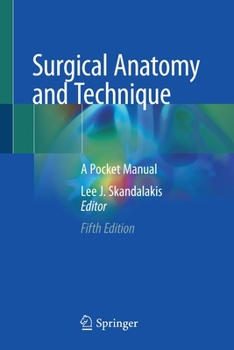 Paperback Surgical Anatomy and Technique: A Pocket Manual Book