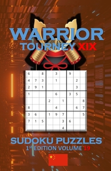 Paperback Warrior Tourney XIX Sudoku Puzzles Book