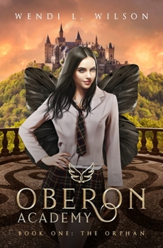 Paperback Oberon Academy Book One: The Orphan Book