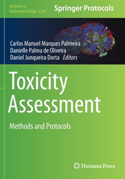 Paperback Toxicity Assessment: Methods and Protocols Book