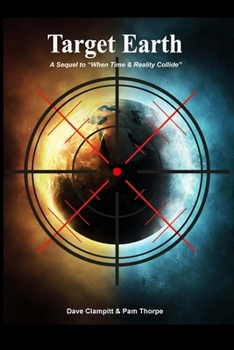 Paperback Target Earth: A Sequel to "When Time and Reality Collide" Book