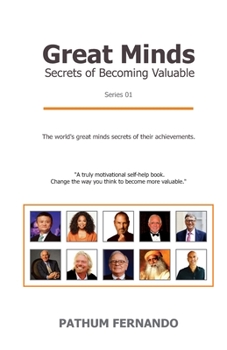 Paperback Great Minds: Secrets of Becoming Valuable Book