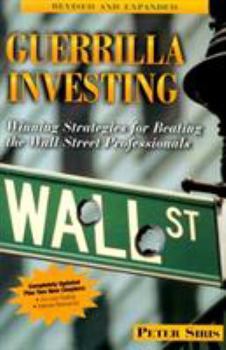 Paperback Guerrilla Investing: Winning Strategies for Beating the Wall Street Professionals Book