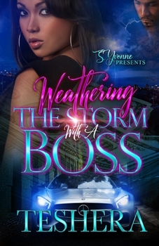 Paperback Weathering The Storm With A Boss Book