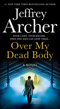 Over My Dead Body - Book #4 of the Detective William Warwick
