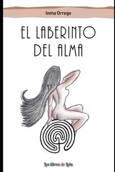 Paperback El laberinto del alma [Spanish] Book