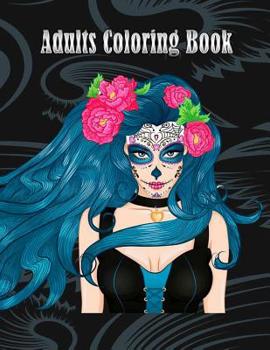 Paperback Adults Coloring Book: Women Coloring Books Relaxation, Sugar Skull, Women Large Print (Dover Coloring Books) [Large Print] Book