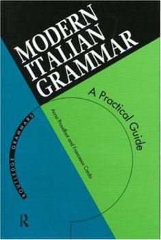 Paperback Modern Italian Grammar: A Practical Guide to Grammar and Usage Book