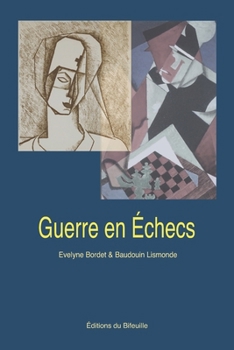 Guerre en Échecs (French Edition)