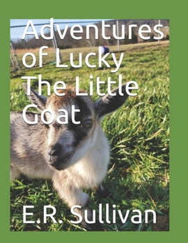Paperback Adventures of Lucky The Little Goat Book