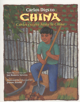 Paperback Carlos Digs to China / Carlos Excava Hasta La China Book