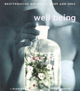 Hardcover Well Being: Rejuvenating Recipes for Body and Soul Book