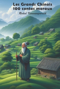 Paperback Les Grands Chinois 100 contes moraux [French] Book