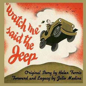 Paperback Watch Me Said The Jeep - A Classic Children's Storybook Book