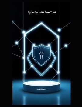 Paperback Cyber Security Zero Trust Book