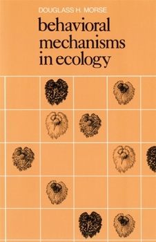Paperback Behavioral Mechanisms in Ecology Book