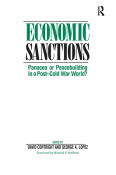 Hardcover Economic Sanctions: Panacea Or Peacebuilding In A Post-cold War World? Book