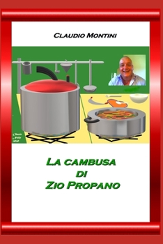 Paperback La cambusa di zio Propano [Italian] Book