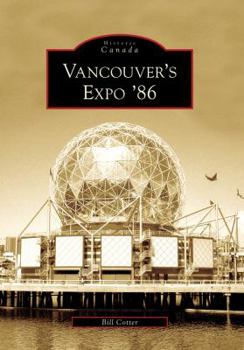 Paperback Vancouver's Expo '86 Book