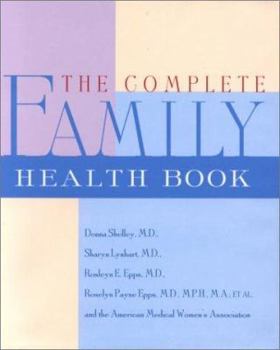 Hardcover The Complete Family Health Book