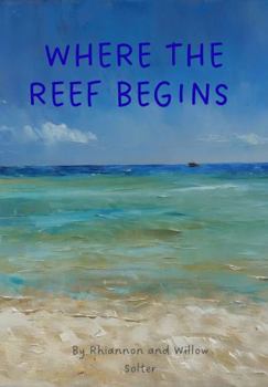 Paperback Where the Reef Begins Book
