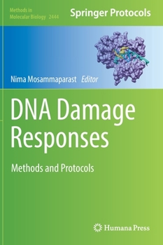 Hardcover DNA Damage Responses: Methods and Protocols Book