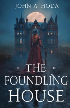 Paperback The Foundling House Book