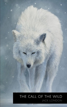 Paperback The Call of the Wild by Jack London Book