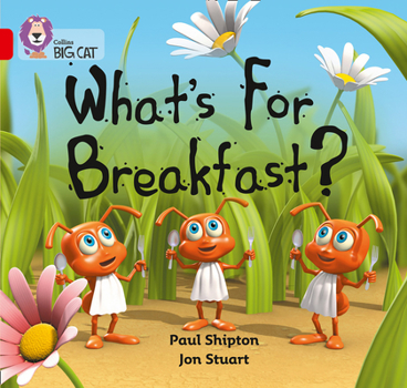 Paperback What's for Breakfast?: Red B/Band 2b Book