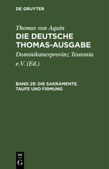 Hardcover Die Sakramente. Taufe Und Firmung: III: 60-72 [German] Book