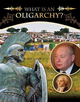 Paperback What Is an Oligarchy? Book