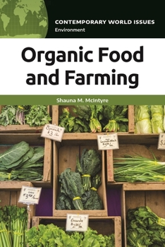 Hardcover Organic Food and Farming: A Reference Handbook Book