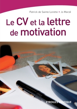 Paperback Le CV et la lettre de motivation [French] Book