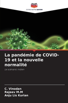 Paperback La pandémie de COVID-19 et la nouvelle normalité [French] Book