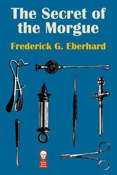 Paperback The Secret of the Morgue Book