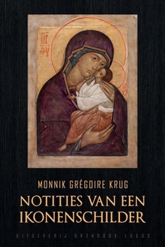 Paperback Notities van een Ikonenschilder [Dutch] Book