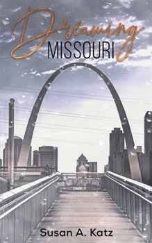 Paperback Dreaming Missouri Book