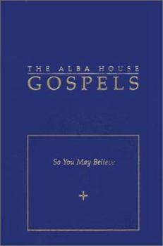 Paperback Alba House Gospels-OE-Pocket: So You May Believe Book