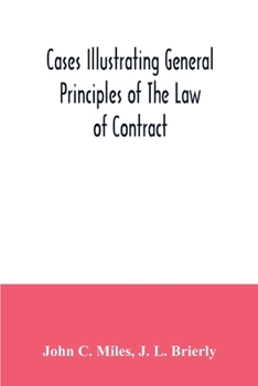 Paperback Cases illustrating general principles of the law of contract Book