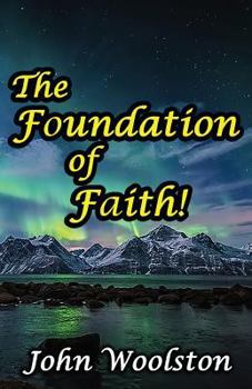 Paperback The Foundation of Faith! Book