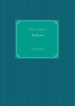 Paperback Thank you: very much [German] Book