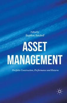 Paperback Asset Management: Portfolio Construction, Performance and Returns Book