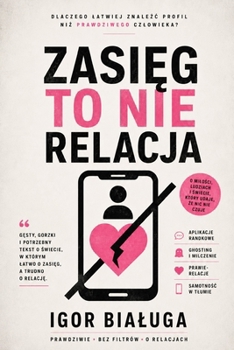 Paperback Zasięg to nie relacja [Polish] Book