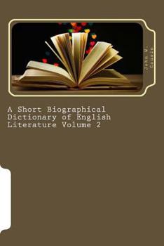 Paperback A Short Biographical Dictionary of English Literature Volume 2 Book