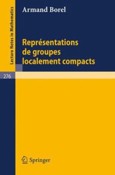 Paperback Representations de Groupes Localement Compacts [French] Book